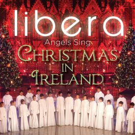 Angels Sing: Christmas in Ireland